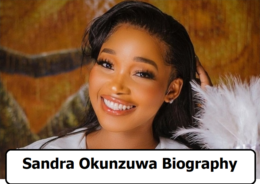 Sandra Okunzuwa Biography