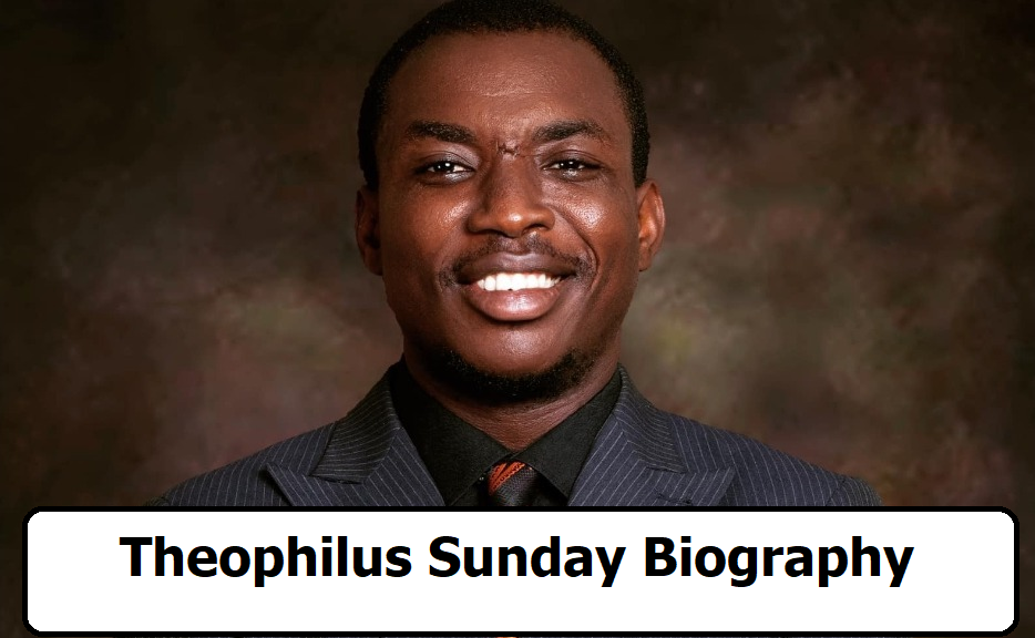 Theophilus Sunday Biography